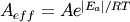 A_{eff} = A e^{\left| E_a \right|  /RT}