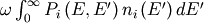 \omega \int_0^\infty P_i\left(E,E^\prime \right) n_i \left( E^\prime \right) dE^\prime